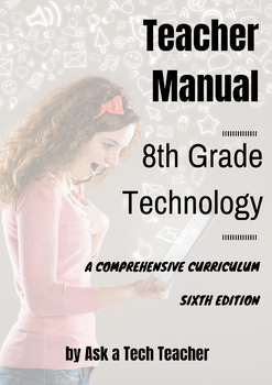 Preview of 8th Grade Technology: A Comprehensive Curriculum