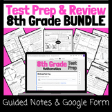 8th Grade Test Prep/ Review Notes and Google Forms Activit
