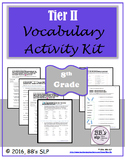 8th Grade Tier 2 Vocabulary Activity Kit