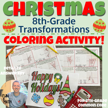 Preview of 8th Grade Transformation Christmas Coloring Activity