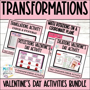Preview of 8th Grade Transformations Digital & Printable Valentine's Day Math Activities