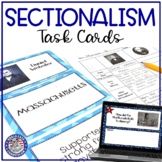 Sectionalism Task Cards | Digital and Printable
