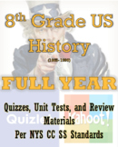 8th Grade  US History Quizzes, Unit Tests, and Review Mate