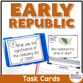 New Nation / Early Republic Task Cards Activity