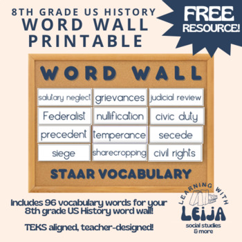 Preview of 8th Grade US History Vocabulary WORD WALL Printable - FREEBIE