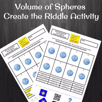 Preview of 8th Grade:  Volume of Spheres Create the Riddle Activity