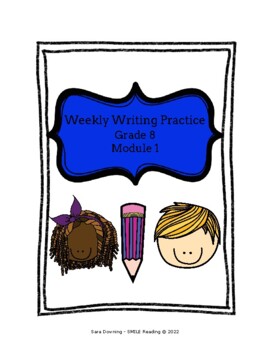 Preview of 8th Grade Weekly Writing Practice (Aligns with EL Education Module 1)
