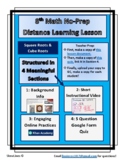 8th Math Remote Distance Learning Lesson: Square Roots & Cube Roots