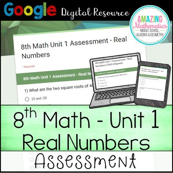 Preview of 8th Math Unit 1 Quiz - The Real Numbers  - Distance Learning
