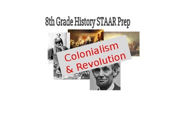 Preview of 8th SS STAAR Study Guide PPT #1 (with STAAR questions): Colonialism & Revolution