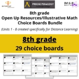 8th Grade Open Up Resources Bundle - Choice Boards (Distan