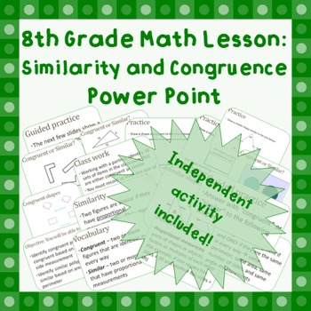 Preview of 8th grade Similarity & Congruence Geometry Power Point Presentation
