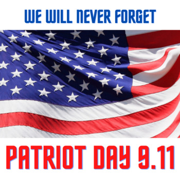 Preview of 9/11 Cross-Curricular Unit - Patriot Day Activities - September 11th