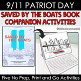 9/11 Patriot Day I September 11 I Saved by the Boats Compa