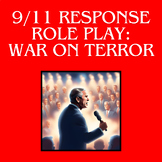 9/11 Response Role Play Debate Simulation | War on Terror,