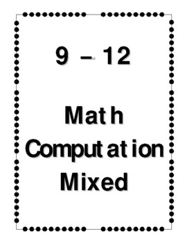 Preview of 9-12 Math Computation - Mixed