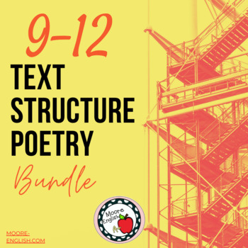 Preview of 9-12 Text Structure Poetry Bundle 10 Poems, 65 pgs, 200 questions Print +Digital