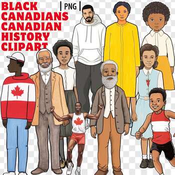 Preview of 9 Black Canadians Who Played a Big Role in Canadian History Clip Art Set  PNG