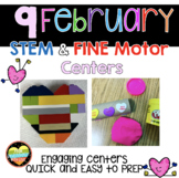 9 February STEM Fine Motor Centers