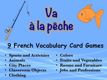 Preview of 9 French Vocabulary Card Games (Va à la pêche-Go Fish)