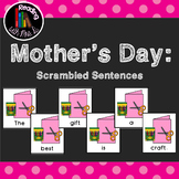 9 Mother's Day Scrambled Sentences PLUS Recording Page