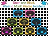 9 Neon and Black Wear a Mask Please Posters.