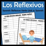 9 Page Reflexive Verbs (Los Reflexivos) Unit in Spanish