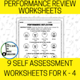 9 Performance Reflection Worksheets - Self Assessment for K - 4