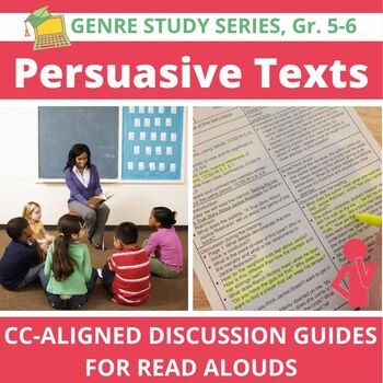Preview of Persuasive Texts/Opinion Writing: Discussion Guides for Interactive Read Alouds