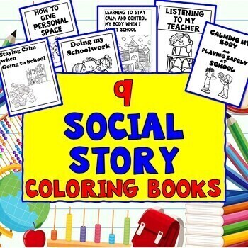 Preview of 9 Social Story Coloring Books; Self-Regulation, Behaviors, and Social Skills