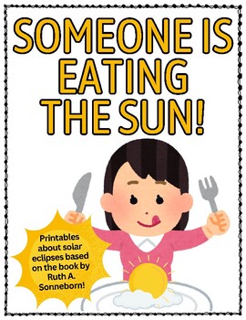 Preview of 9 Someone is Eating the Sky! - Solar Eclipse Coloring Pages
