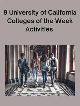 Preview of 9 University of California Colleges of the Week Activities