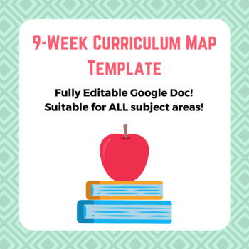 Preview of 9-Week Curriculum Map Template