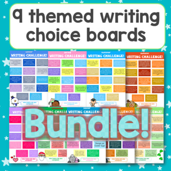 Preview of 9 themed Writing Choice Board Bundle for the Entire Year