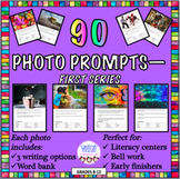 90 Photo Prompts--First Series,creative writing, literacy 