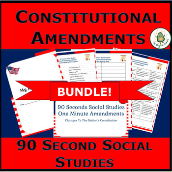 Preview of 90 Second Social Studies -- Amendments to the Constitution!