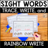 Sight Words Trace, Write, and Rainbow Write (Over 90 Sight