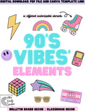 90's Vibes | 90's Clip Art | Bulletin Board Decor | Canva 