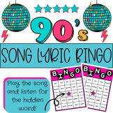 90s Themed - Song Lyric - Bingo Game! Class Community Building