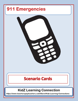 Preview of Calling 911: Safety Decision/Task Cards