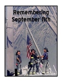9/11 ~ Remembering the day: September 11th, 2001
