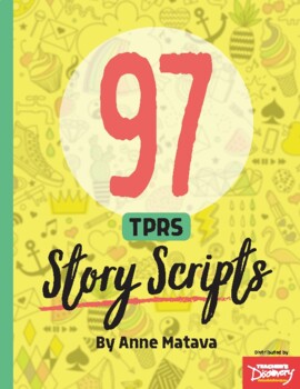 Preview of 97 TPRS Story Scripts