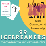 99 Icebreaker Cards (INSTANT connection and community for 