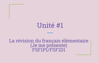 Preview of 9ième année Unité #1 bundle: Je me présente & révision du français élémentaire