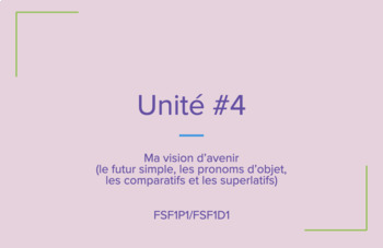 Preview of 9ième année Unité #4 - bundle - futur simple, pronom d'object