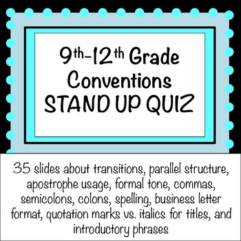 Preview of ELA 9th-12th Grade Stand Up Quiz: Conventions (with KEY!)