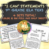 9th Grade ELA "I CAN" Statements ~ TEKS