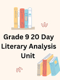 9th Grade Literary Analysis Unit