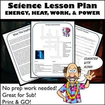 Preview of 9th Grade Physical Science Lesson Plan| Energy, Heat, Work, & Power Worksheets!