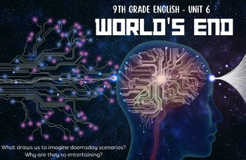 Preview of 9th Grade Thematic Unit Plan: World's End